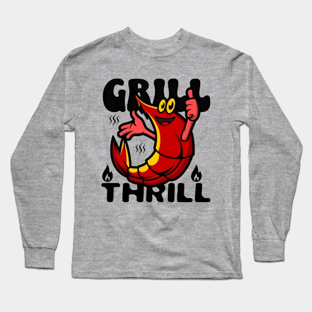 Grill Thrill Long Sleeve T-Shirt by NomiCrafts